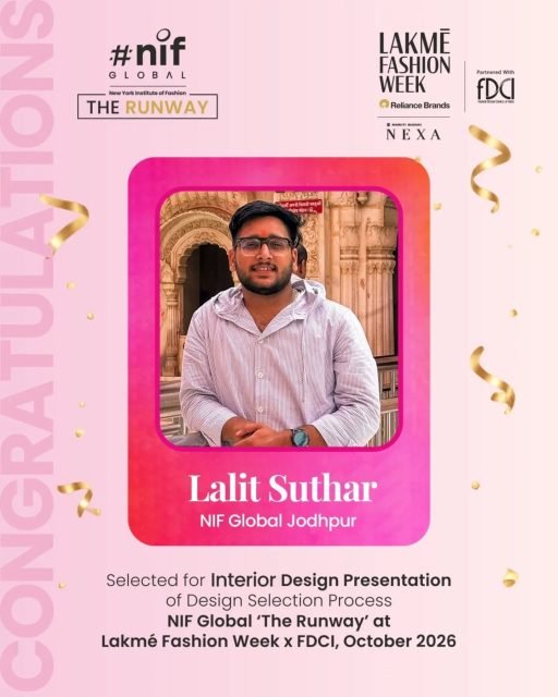 ✨ A Proud Moment for NIF Global Jodhpur! ✨
Congratulations 🎉 to our interior design student Lalit Suthar from NIF GLOBAL JODHPUR for being selected for the Interior Design Presentation in the prestigious Design Selection Process - NIf GLOBAL 'The Runway' at Lakme Fashion Week x FDCI, October 2026.
This remarkable opportunity celebrates his creativity, talent, and dedication to design, taking his ideas from the classroom to one of the most prestigious platforms in the design world.
Congratulations, Lalit! Keep designing, keep creating, keep inspiring. 👏✨
#NIFGlobalJodhpur #InteriorDesign #LakmeFashionWeek2026 #TheRunway StudentAchievement DesignExcellence ProudMoment