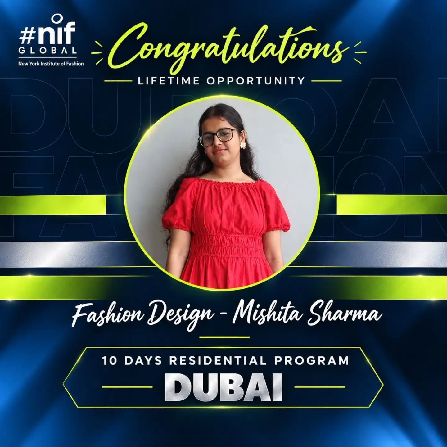 ✨ A Proud Moment for NIF Global Jodhpur! 🌍💫
Heartiest congratulations to  Mishita Sharma on showcasing her garment at Dubai Fashion Week! 

Adding to this remarkable achievement, Mishita has also earned the opportunity to participate in a 10-day residential programme by the London School of Trends, offering her valuable exposure to the world of international fashion, creative learning, and global trends. ✨

Your talent, dedication, and passion are taking you places, Mishita! ❤️
NIF Global Jodhpur is incredibly proud of you and congratulates you on this exciting milestone in your journey. Keep shining, keep creating, and keep making us proud! 🌟

#NIFGlobalJodhpur #DubaiFashionWeek #LondonSchoolOfTrends #ProudMoment FashionDesign